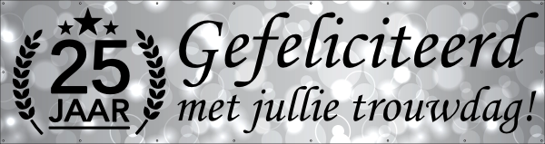 25 jaar gefeliciteerd trouwdag spandoek