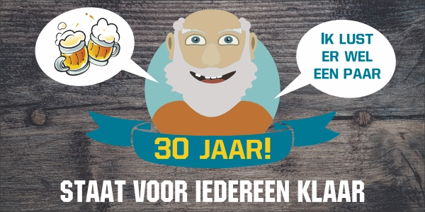 30 jaar staat voor iedereen klaar spandoek