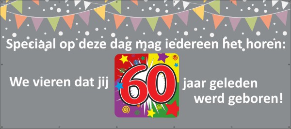 gangpad Veronderstelling Wennen aan 60 jaar verjaardag | 123spandoek.nl