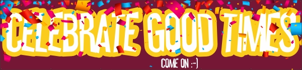 Celebrate good times spandoek
