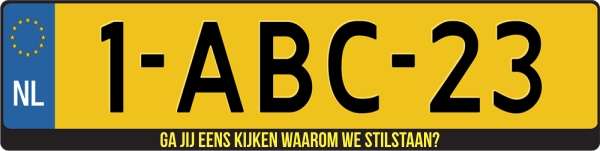 Ga jij eens kijken waarom we stilstaan kentekenplaathouder