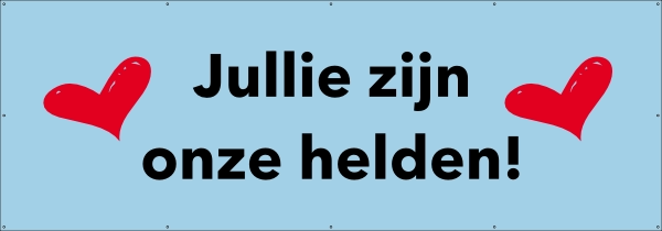 Jullie zijn onze helden spandoek