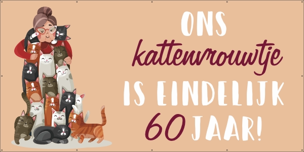 Kattenvrouwtje 60 jaar spandoek