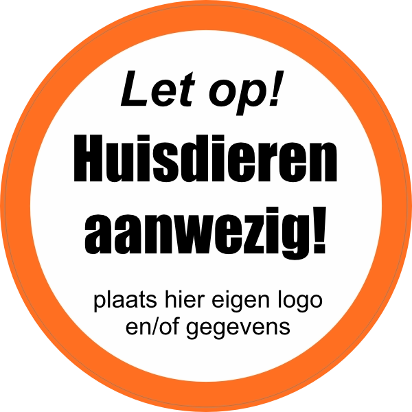 Let op huisdieren aanwezig sticker oranje