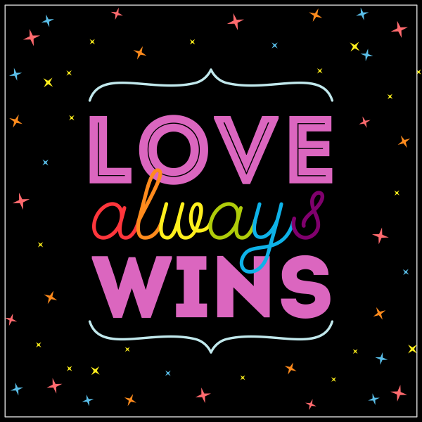 Love always wins sticker