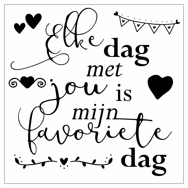 Elke dag met jou is mijn favoriete dag sticker