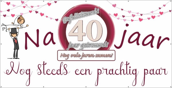 Na 40 jaar nog steeds een prachtig paar spandoek