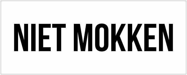 Niet mokken mok