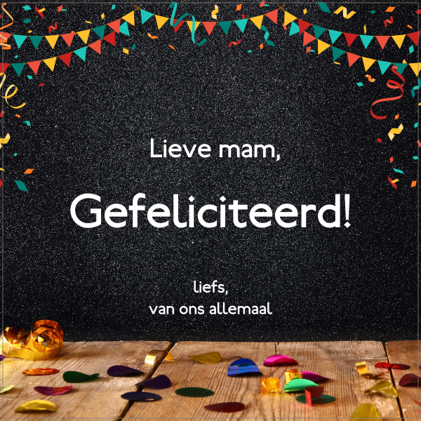 Tegeltje verjaardag Gefeliciteerd lieve mam