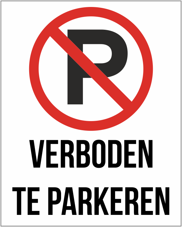 Verboden te parkeren bord