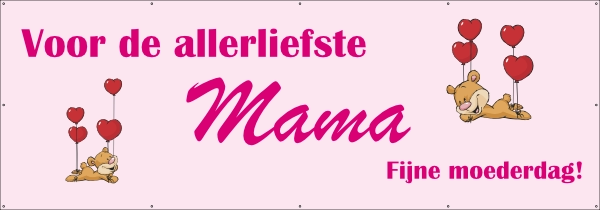 Voor de allerliefste mama spandoek