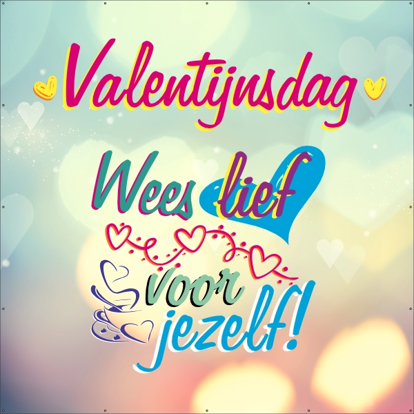 Wees lief voor jezelf spandoek