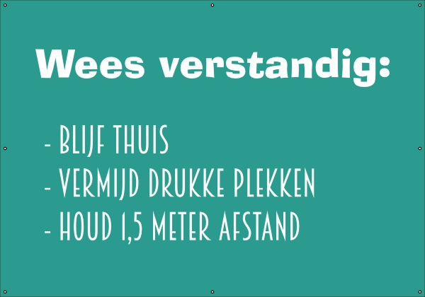 Wees verstandig spandoek