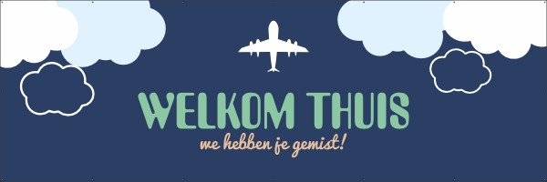 Welkom thuis vliegtuig spandoek