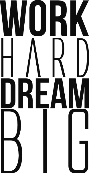 Work hard dream big muursticker