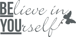 Believe in yourself