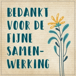 Bedankt voor de fijne samenwerking