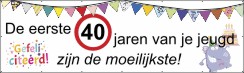 De eerste 40 jaren van je jeugd