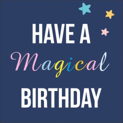 Have a magical birthday