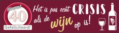 Het is pas echt crisis als...