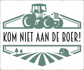 Kom niet naar de boer!