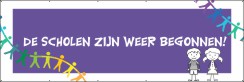 Scholen zijn weer begonnen