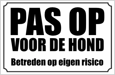 Waarschuwing hond
