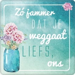 Zo jammer dat je weggaat